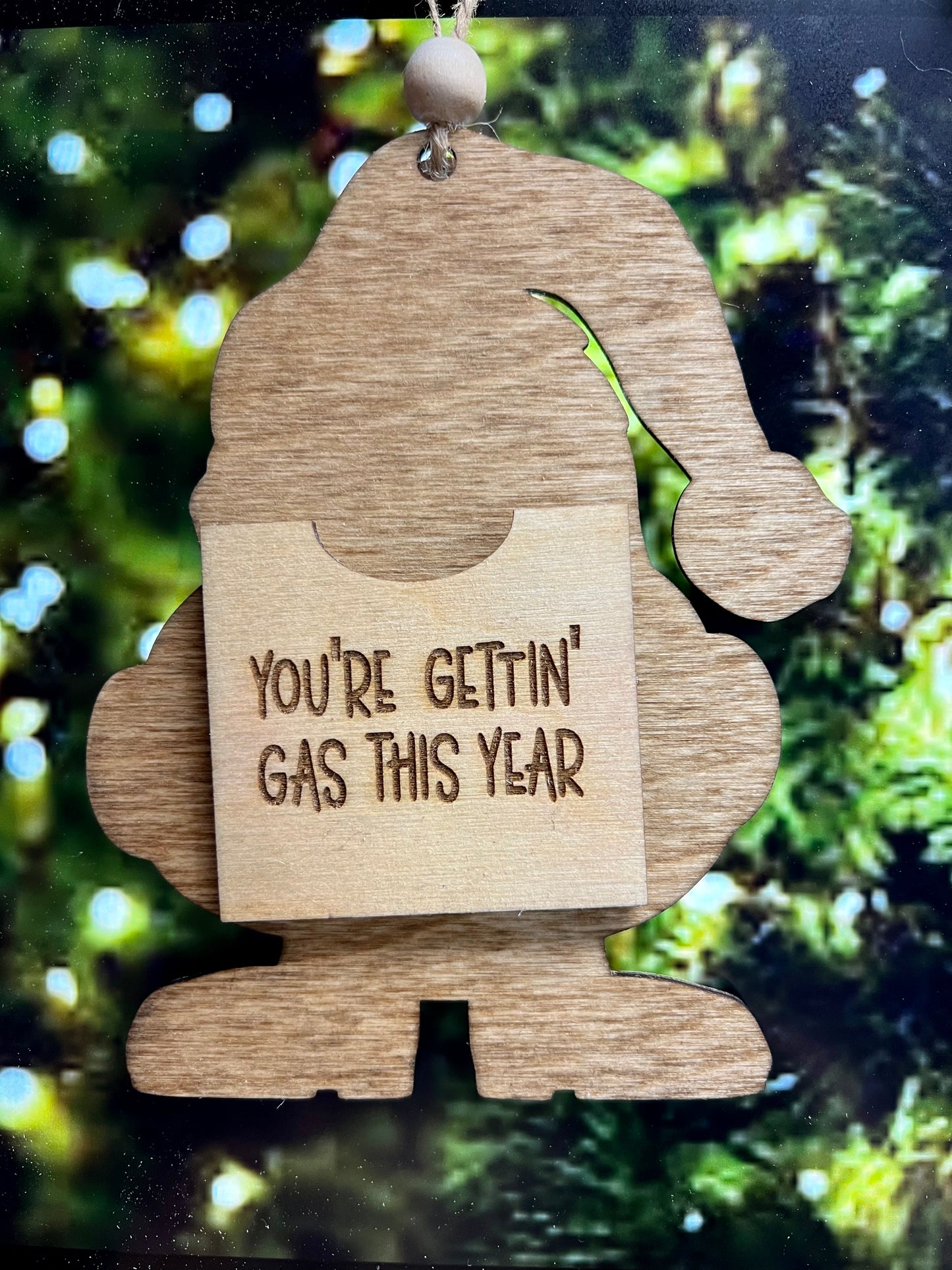 Ornament, You’re Getting Gas this year