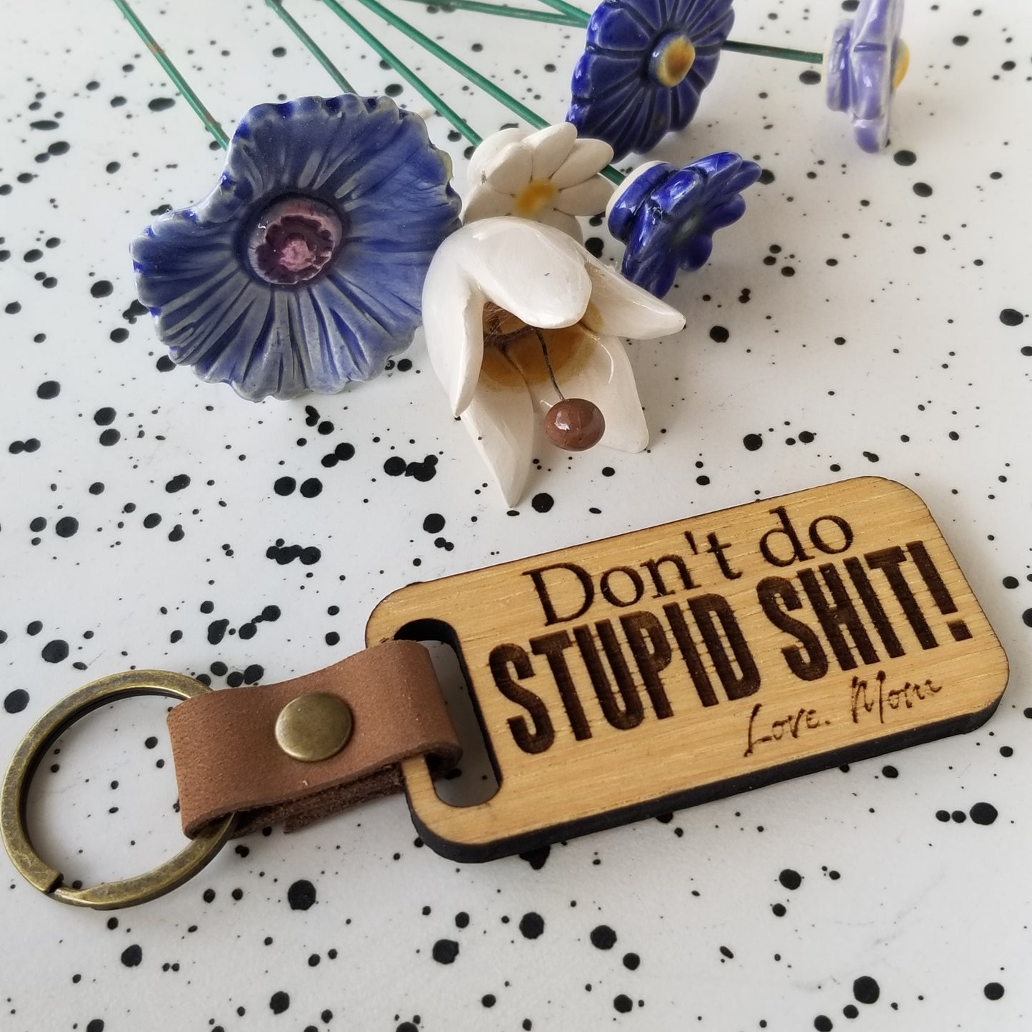 Keychain, Stupid Sh*t